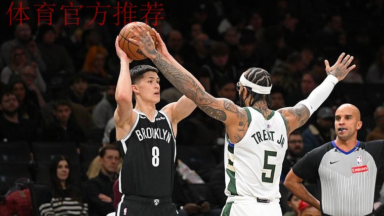 杰明17分特伦特20分 篮网9人上双主场轻取雄鹿 杰明17分特伦特20分 篮网9人上双主场轻取雄鹿